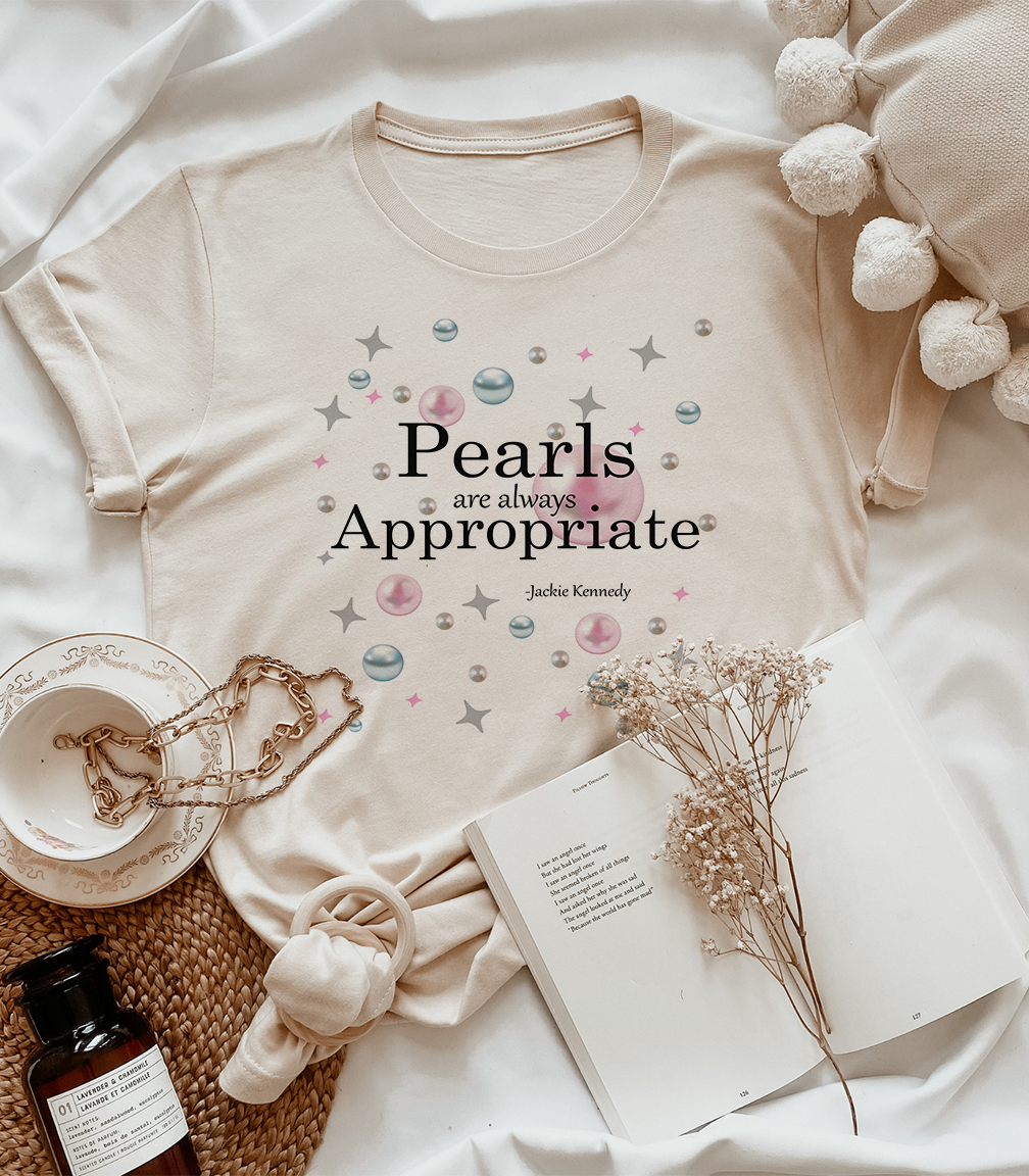 JCoons - Pearls Are Always Appropriate: Yes / White T-Shirt / Large