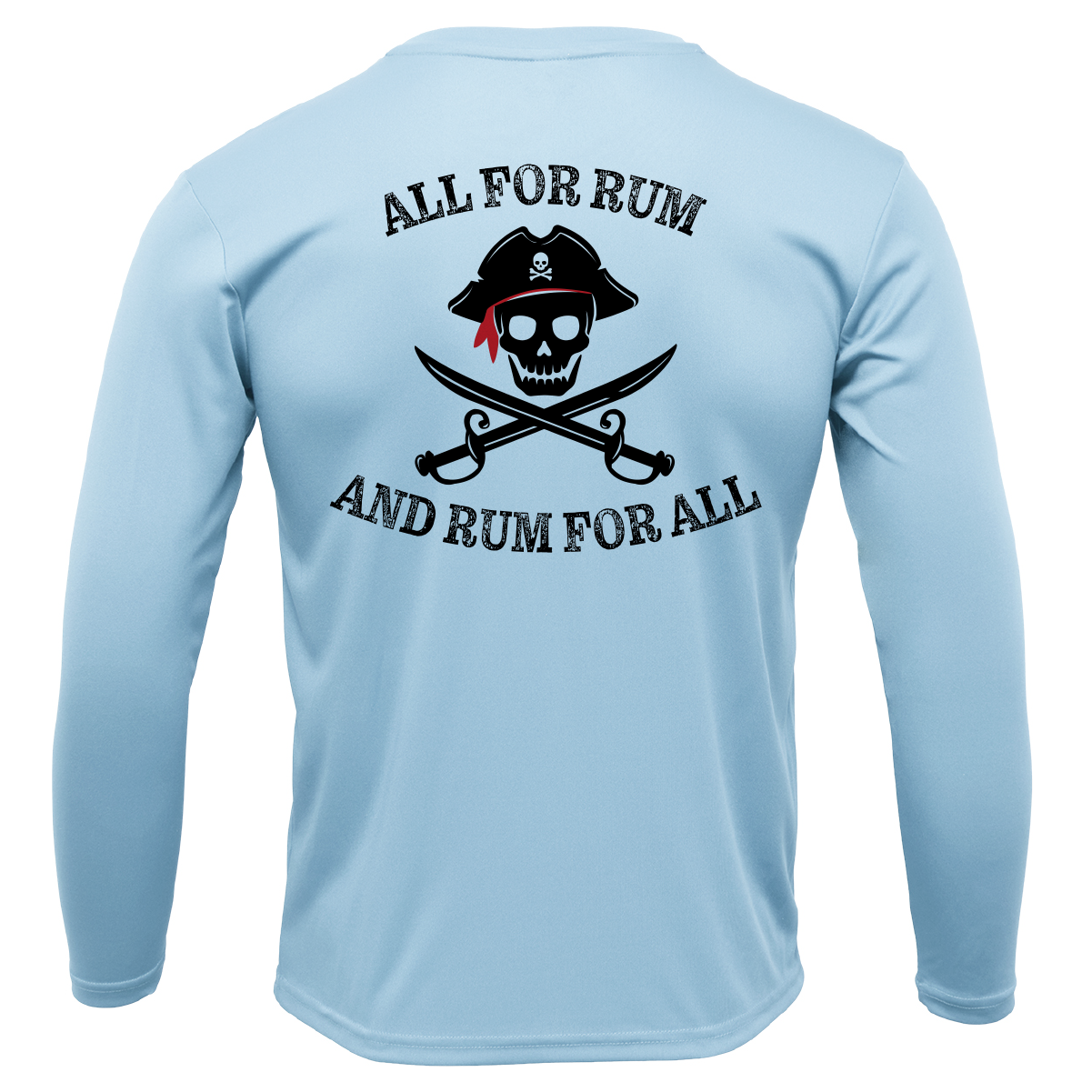 Tampa Bay, FL "All For Rum and Rum For All" Men's Long Sleeve UPF 50+ Dry-Fit Shirt