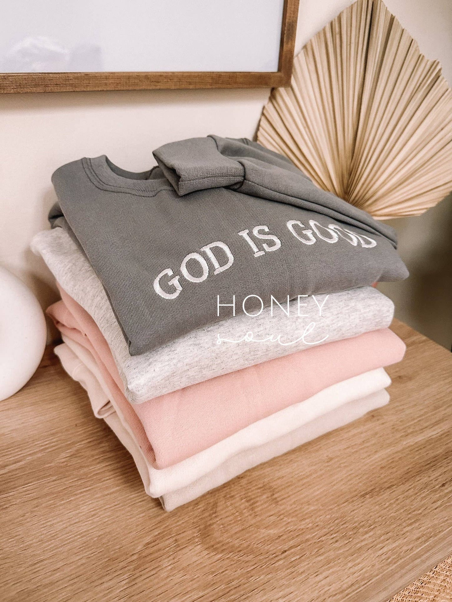 Honey Soul LLC - Embroidered GOD IS GOOD Sweatshirt: Dusty Pink / XLarge