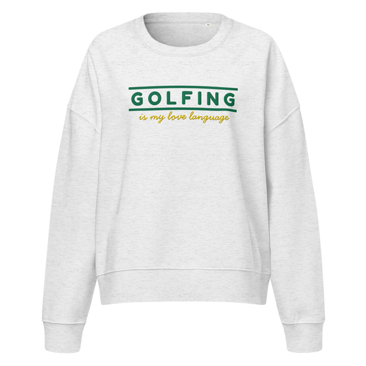 Golfing Is My Love Language Women's Sweatshirt